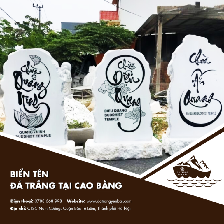 Làm biển tên bằng đá trắng tại Cao Bằng: Kinh nghiệm thực tế