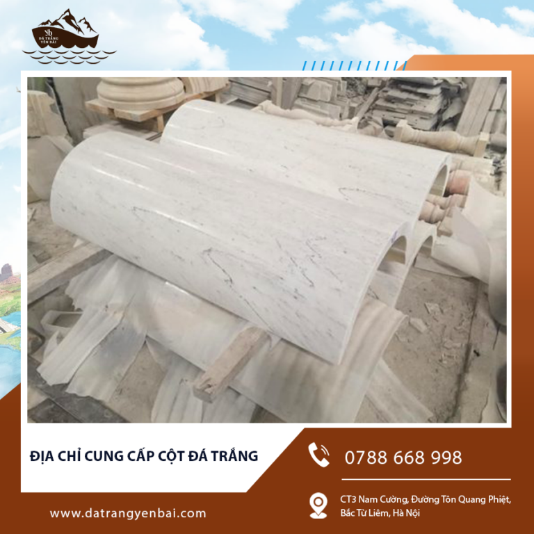Địa chỉ cung cấp cột đá trắng – Chất lượng cao, mẫu mã đa dạng