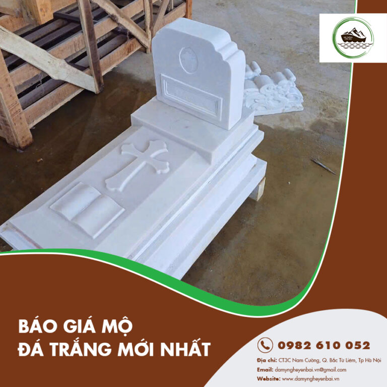 Báo giá mộ đá trắng mới nhất - Lựa chọn phù hợp cho gia đình