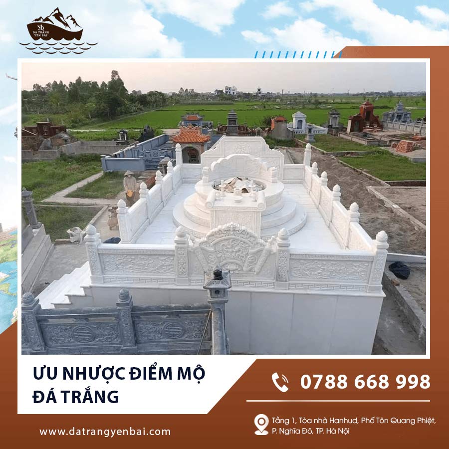 Ưu nhược điểm mộ đá trắng