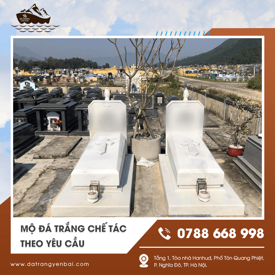 Mộ đá trắng chế tác theo yêu cầu bằng đá tự nhiên cao cấp