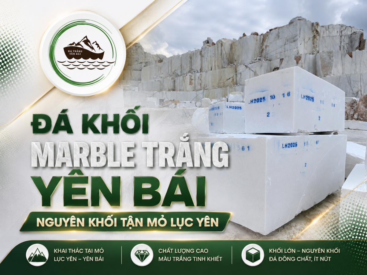 Đá khối trắng Yên Bái